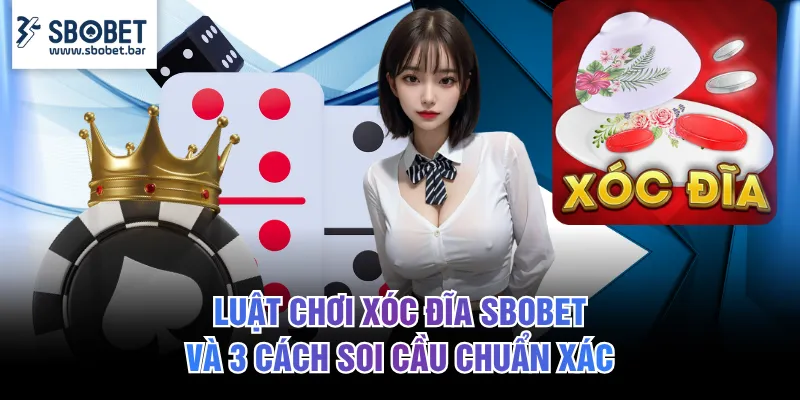 Xóc Đĩa SBOBET