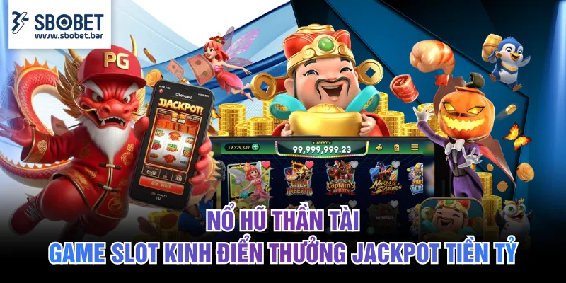 nổ hũ Thần Tài