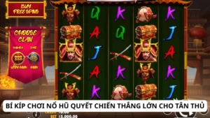 Bí kíp chơi nổ hũ quyết chiến thắng lớn cho tân thủ